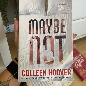 Maybe Not — Colleen Hoover